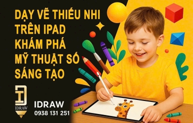 Giới Thiệu Lớp Vẽ Digital Cho Trẻ Uy Tín Tại Quận 7 – Khơi Dậy Tư Duy Sáng Tạo Thời Công Nghệ